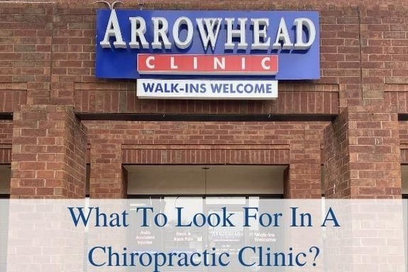 What should you look for in a chiropractic clinic?